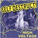 Self Destruct! - High Voltage